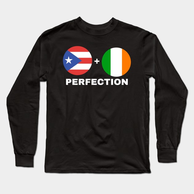 Puerto Rican Plus Irish Perfection Mix Flag Heritage Gift Long Sleeve T-Shirt by StarMa